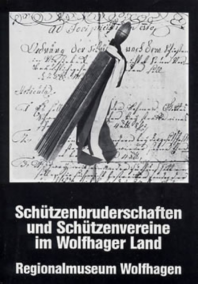 Schützenbruderschaften und Schützenvereine