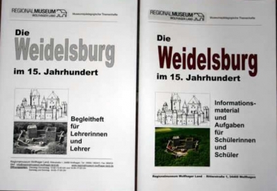 Die Weidelsburg im 15. Jahrhundert. 2 Bde./