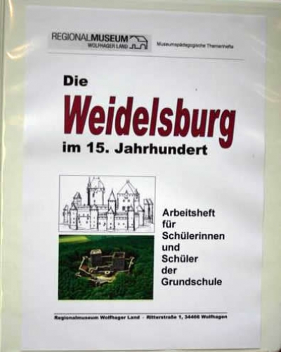 Die Weidelsburg im 15. Jahrhundert. Arbeitsheft